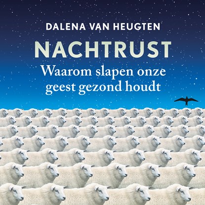 Nachtrust, Dalena van Heugten - Luisterboek MP3 - 9789400408265