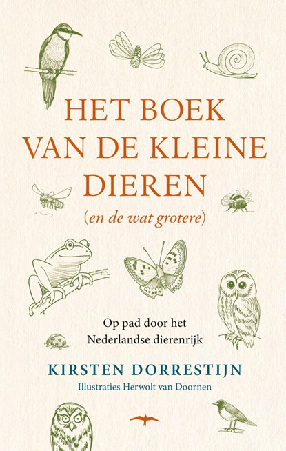 Het boek van de kleine dieren (en de wat grotere), Kirsten Dorrestijn - Ebook - 9789400408494