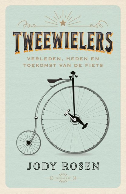 Tweewielers, Jody Rosen - Paperback - 9789400408852