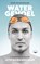 Watergevoel, Arthur van den Boogaard - Paperback - 9789400408920