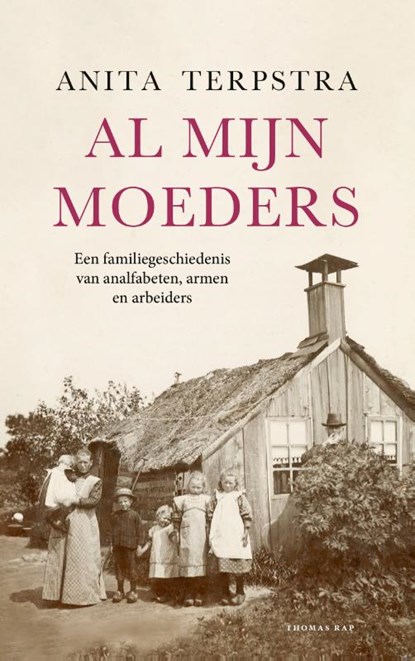 Al mijn moeders, Anita Terpstra - Paperback - 9789400408937