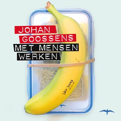 Met mensen werken, Johan Goossens - Luisterboek MP3 - 9789400409354