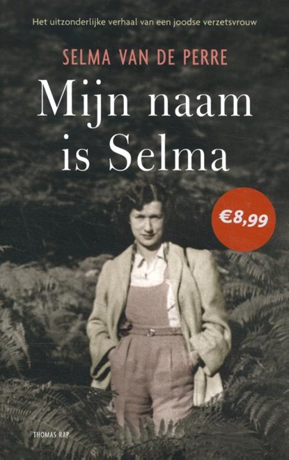 Mijn naam is Selma, Selma van de Perre - Paperback - 9789400409590