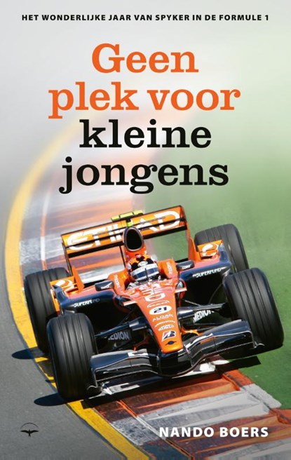 Geen plek voor kleine jongens, Nando Boers - Paperback - 9789400409828