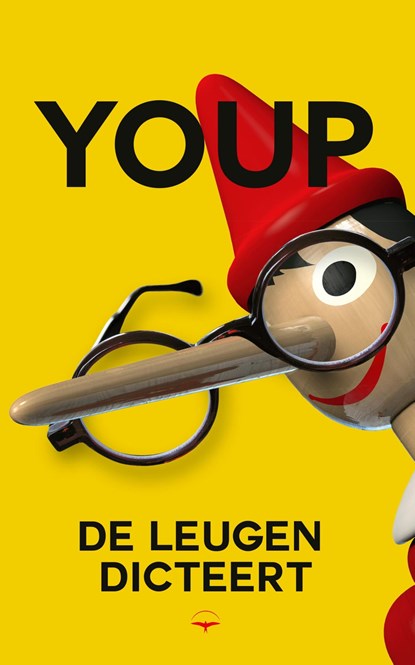 De leugen dicteert, Youp van 't Hek - Ebook - 9789400409910