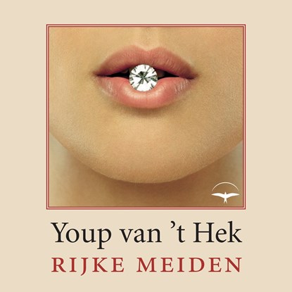 Rijke Meiden, Youp van 't Hek - Luisterboek MP3 - 9789400410206