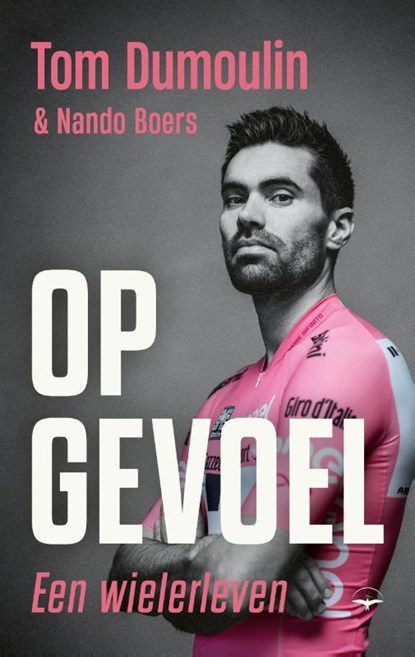 Op gevoel, Nando Boers ; Tom Dumoulin - Paperback - 9789400410800