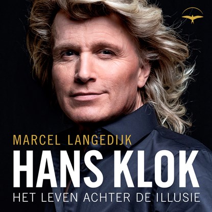 Hans Klok, Marcel Langedijk - Luisterboek MP3 - 9789400411043