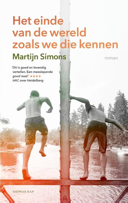 Het einde van de wereld zoals we die kennen, Martijn Simons - Paperback - 9789400411067