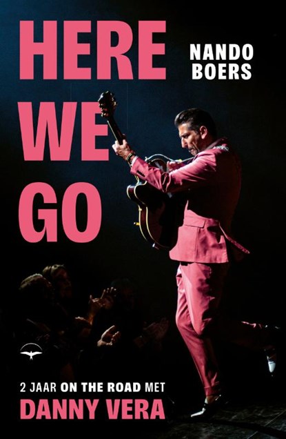 Here we go, Nando Boers - Paperback - 9789400411111