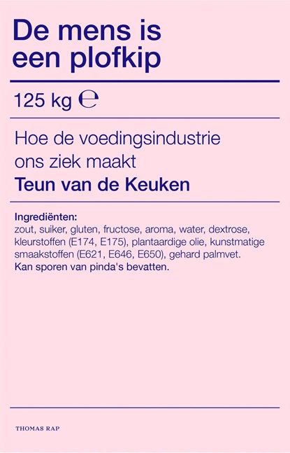 De mens is een plofkip, Teun van de Keuken - Ebook - 9789400411333