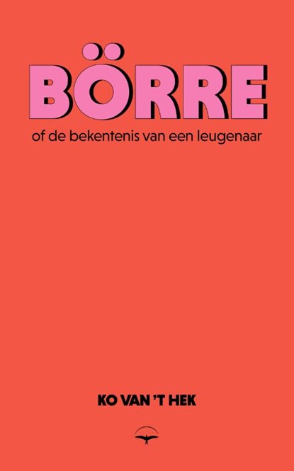 Börre, Ko van 't Hek - Paperback - 9789400411500