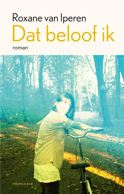 Dat beloof ik, Roxane van Iperen - Gebonden - 9789400411555