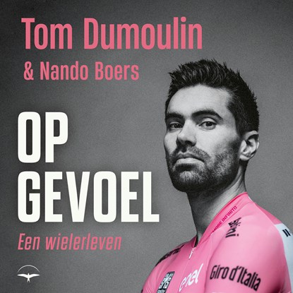 Op gevoel, Nando Boers ; Tom Dumoulin - Luisterboek MP3 - 9789400411630