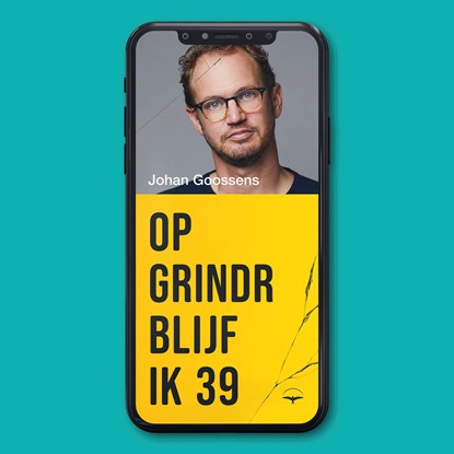 Op Grindr blijf ik 39, Johan Goossens - Luisterboek MP3 - 9789400411791