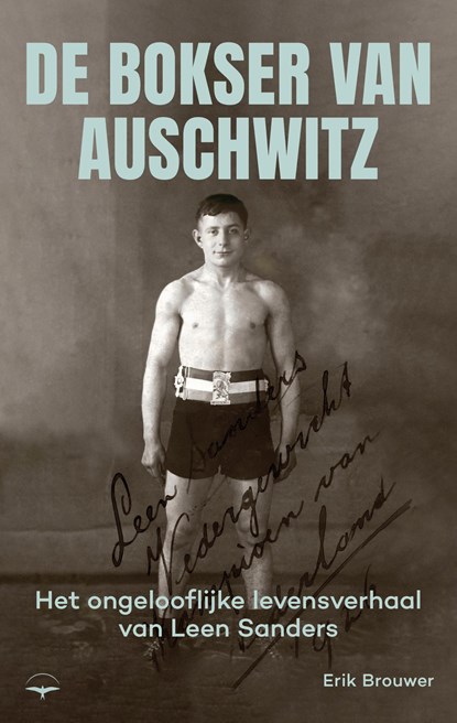 De bokser van Auschwitz, Erik Brouwer - Paperback - 9789400411845