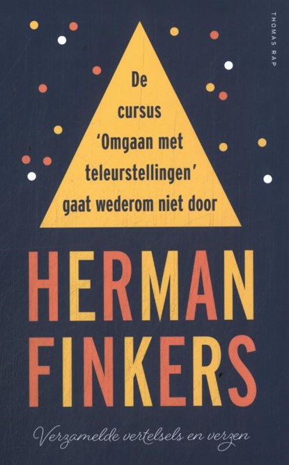 De cursus omgaan met teleurstellingen gaat wederom niet door, Herman Finkers - Paperback - 9789400412101