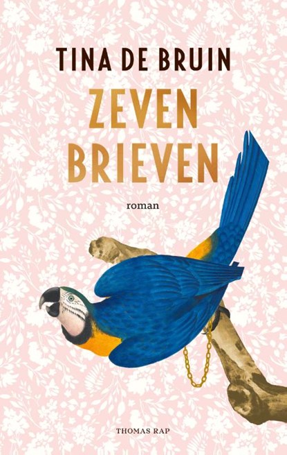 Zeven brieven, Tina de Bruin - Paperback - 9789400412477