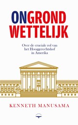 (On)grondwettelijk - Kenneth Manusama - 9789400412637