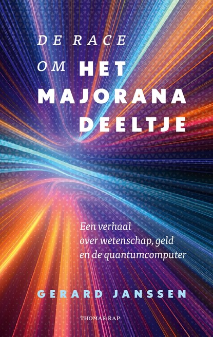 De race om het Majoranadeeltje, Gerard Janssen - Ebook - 9789400412729