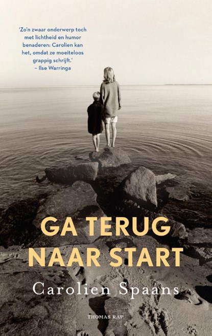 Ga terug naar start, Carolien Spaans - Paperback - 9789400412781