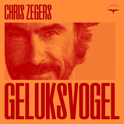 Geluksvogel, Chris Zegers - Luisterboek MP3 - 9789400412804
