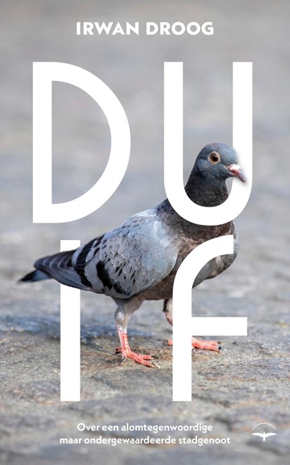 Duif, Irwan Droog - Paperback - 9789400412934