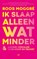 Ik slaap alleen wat minder, Roos Moggré - Paperback - 9789400412989