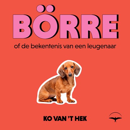 Börre, Ko van 't Hek - Luisterboek MP3 - 9789400413276