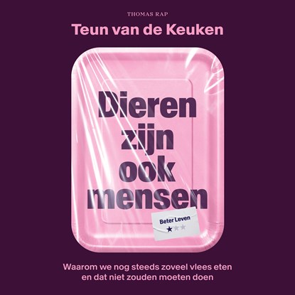 Dieren zijn ook mensen, Teun van de Keuken - Luisterboek MP3 - 9789400413450