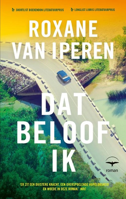 Dat beloof ik, Roxane van Iperen - Paperback - 9789400413832
