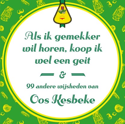 Als ik gemekker wil horen, koop ik wel een geit