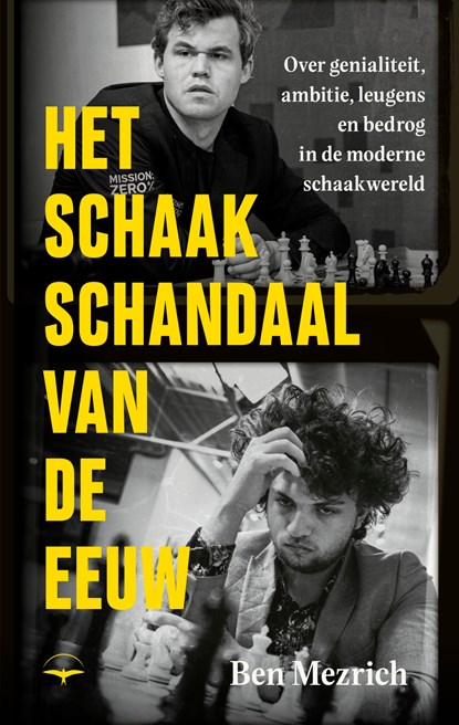 Het schaakschandaal van de eeuw, Ben Mezrich - Paperback - 9789400414082