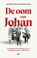 De oom van Johan, Arthur van den  Boogaard - Paperback - 9789400414181