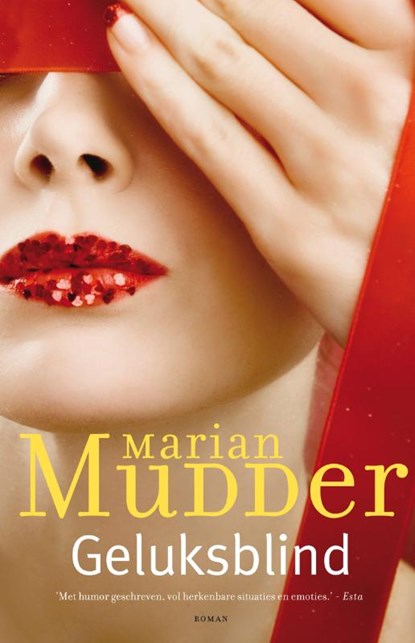 Geluksblind, Marian Mudder - Paperback - 9789400500860