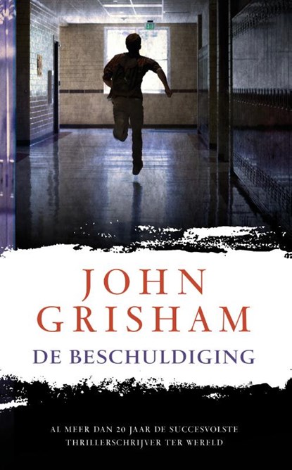 De beschuldiging, John Grisham - Gebonden - 9789400500891