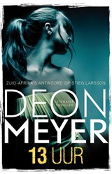 13 uur - Deon Meyer - 9789400501614