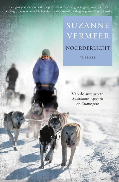 Noorderlicht, Suzanne Vermeer - Paperback - 9789400502000