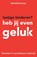 Lastige kinderen? Heb jij even geluk, Berthold Gunster - Paperback - 9789400502116