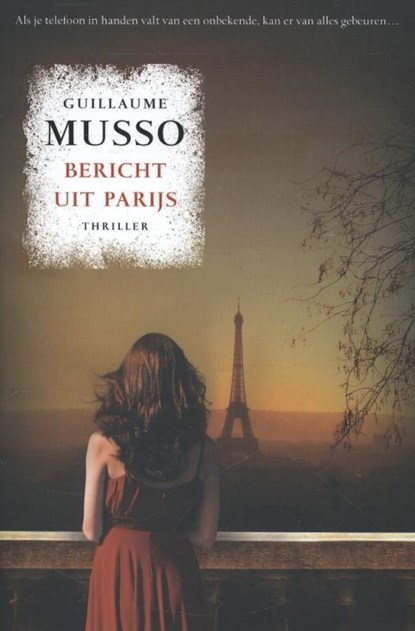 Bericht uit Parijs, Guillaume Musso - Paperback - 9789400502215