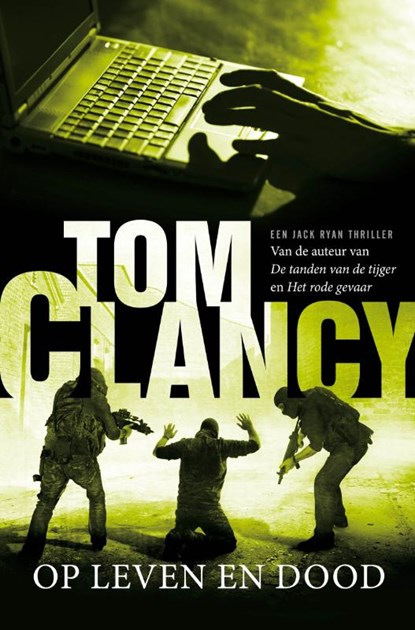 Op leven en dood, Tom Clancy - Paperback - 9789400502222