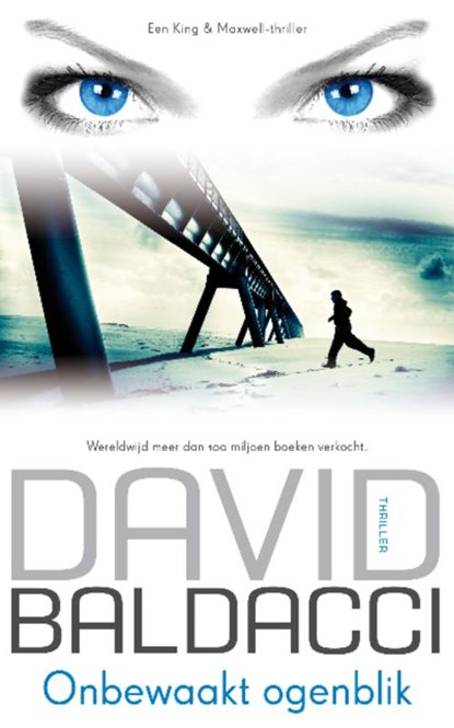 King & Maxwell 1 : Onbewaakt ogenblik, David Baldacci - Paperback - 9789400502239