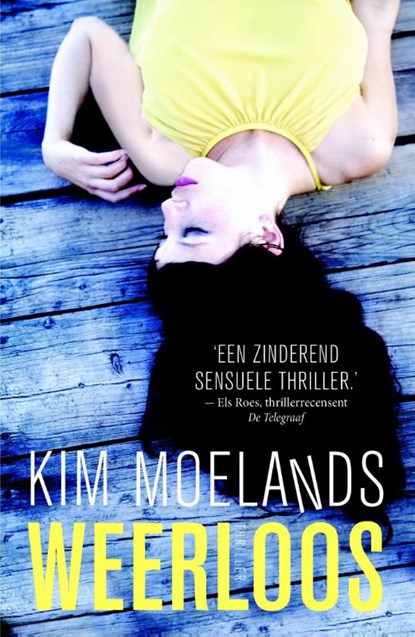 Weerloos, Kim Moelands - Paperback - 9789400503373