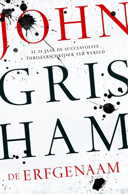 De erfgenaam, John Grisham - Gebonden - 9789400503564