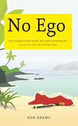 No ego - Rob Adams - 9789400503717