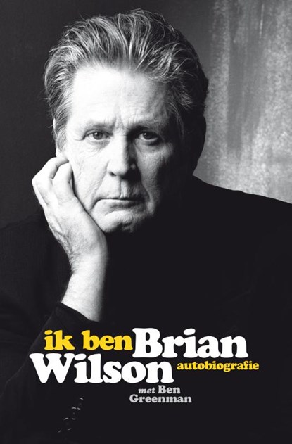 Ik ben Brian Wilson, Brian Wilson - Paperback - 9789400504134