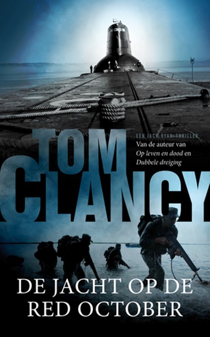 De jacht op de red October, Tom Clancy - Paperback - 9789400504639