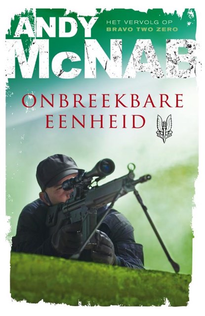 Onbreekbare eenheid, Andy McNab - Paperback - 9789400505230