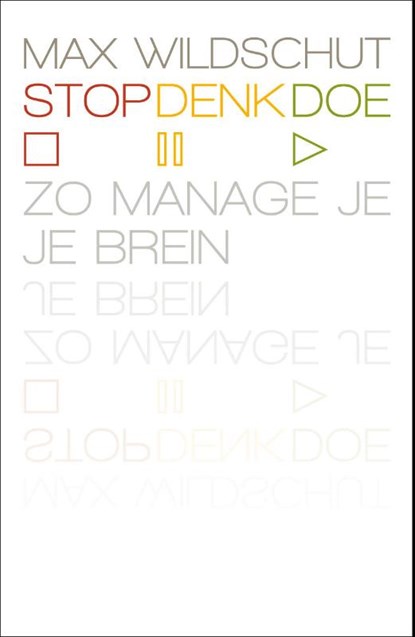 Stop, denk, doe, Max Wildschut - Paperback - 9789400505254