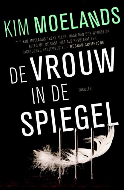 De vrouw in de spiegel, Kim Moelands - Paperback - 9789400505766